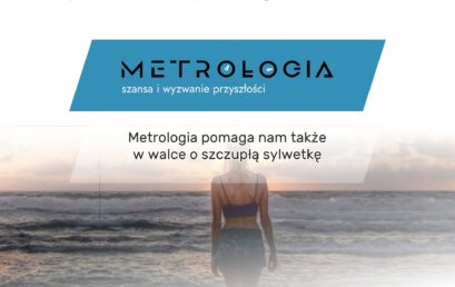 Jak metrologia pomaga nam pięknie wyglądać na plaży? Metrologia w walce o szczupłą sylwetkę