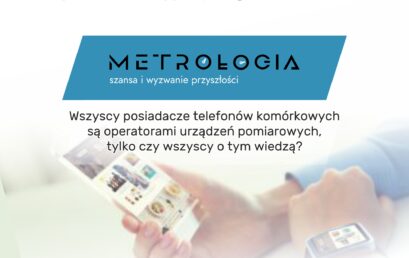 Jak to jest, że jesteśmy operatorami przyrządów pomiarowych sami o tym nie wiedząc?