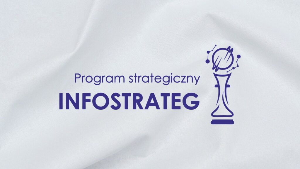 Konkurs w ramach programu INFOSTRATEG VII z NCBR i GUM