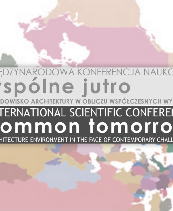 Międzynarodowa Konferencja Naukowa „Wspólne Jutro”