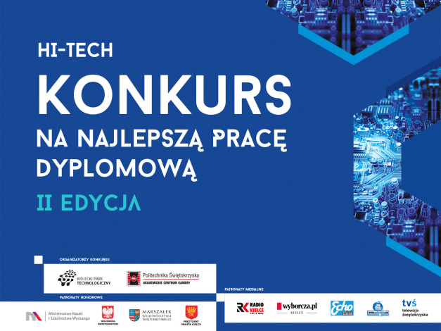 Plakat konkursu "HI-TECH KONKURS NA NAJLEPSZĄ PRACĘ DYPLOMOWĄ II EDYCJA".