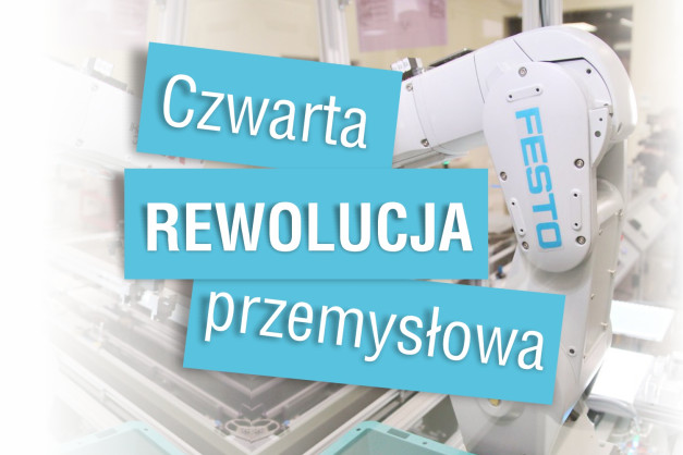 Tekst "Czwarta Rewolucja Przemysłowa" na tle robota przemysłowego Festo. Kontekst: automatyzacja, przemysł 4.0.