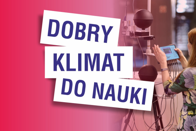 Napis "DOBRY KLIMAT DO NAUKI" na tle naukowego sprzętu i kobiety z tabletem.