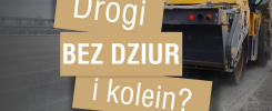 Drogi bez dziur i kolein? Maszyna drogowa pracuje na budowie drogi.