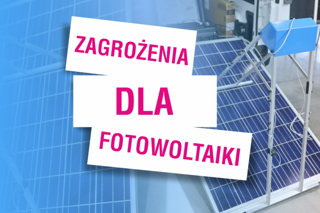 Zagrożenia dla fotowoltaiki. Na tle paneli słonecznych widnieje napis.