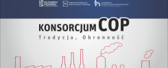 Logo konsorcjum COP z hasłem "Tradycja, Obronność". W tle grafika fabryki.