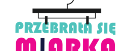 Logo z napisem "PRZEBRAŁA SIĘ MIARKA" i wieszakiem. Kontekst: prawdopodobnie sklep odzieżowy lub kampania społeczna.