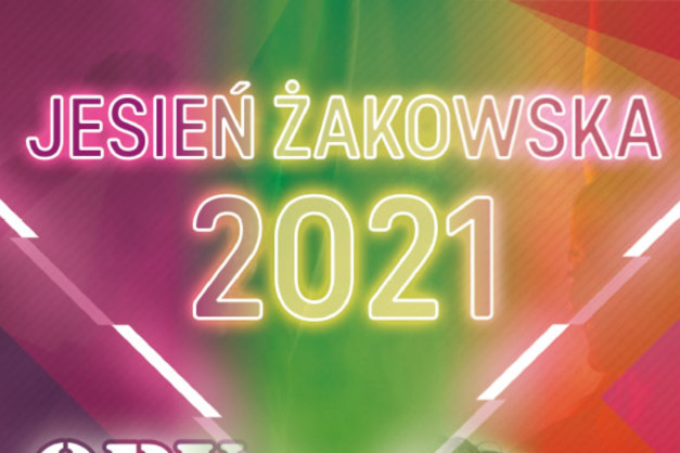 Napis "Jesień Żakowska 2021" na tle gradientu. Kontekst: wydarzenie.