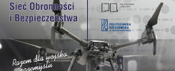 Dron z kamerą, logo Politechniki Świętokrzyskiej, Lubelskiej i Rzeszowskiej. Napis "Razem dla wojska i przemysłu obronnego".