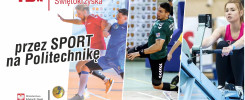 Sportowcy w akcji: piłkarz ręczny, biegacz, wioślarka. Logo Politechniki Świętokrzyskiej.